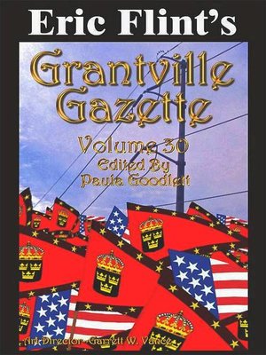 cover image of Eric Flint's Grantville Gazette Volume 30